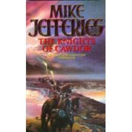 The Knights of Cawdor by Jefferies, Mike Paperback Book