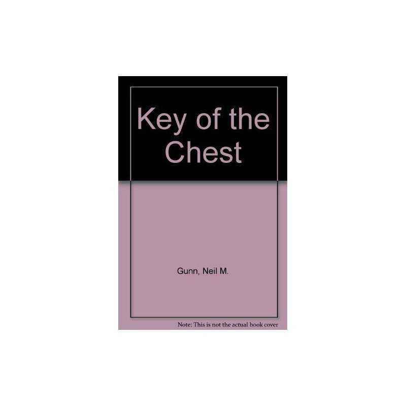 Key of the Chest by Gunn, Neil M. Paperback Book