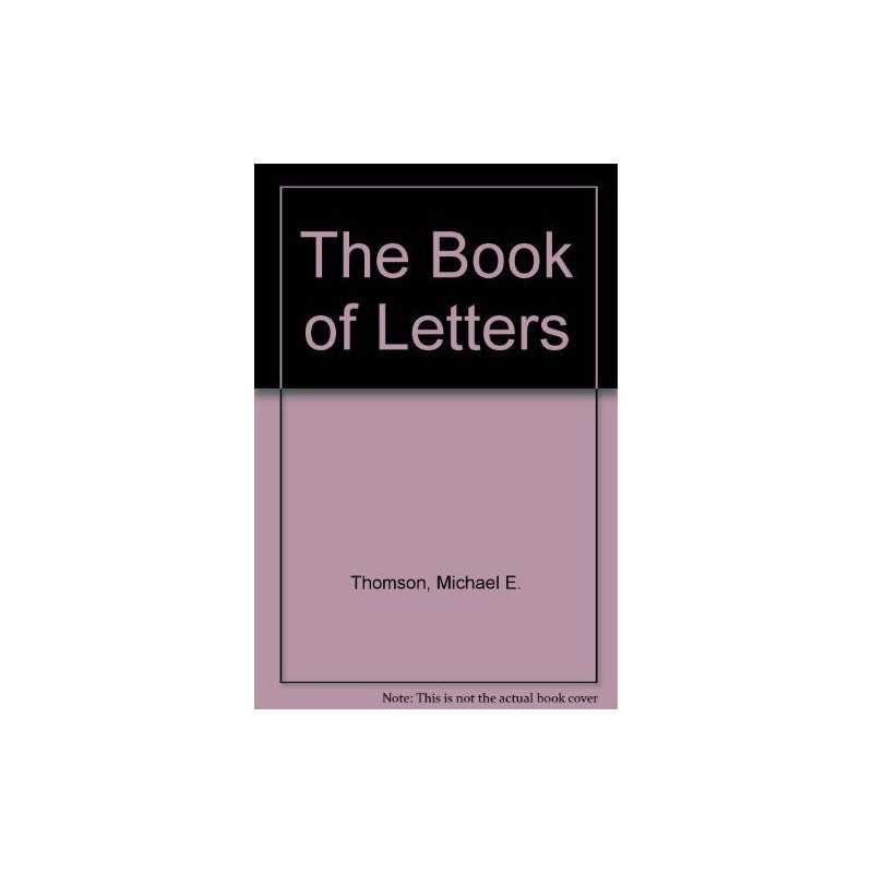 The Book of Letters by Thomson, Michael E. Paperback Book