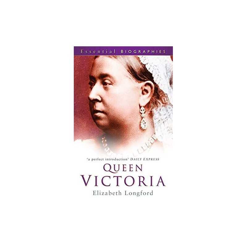 Queen Victoria (Essential Biographies) by Longford Paperback Book  Fast