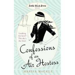 Confessions of an Air Hostess (Little Black Dress) by Mackle, Marisa Paperback