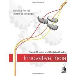 Innovative India: Insights for the T..., Chadha, Parmit