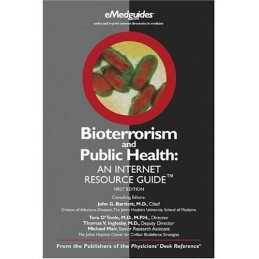 Pdr Bioterrorism & Public Health, Bartlett, John G