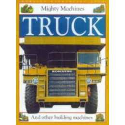 Mighty Machine: Truck (Mighty Machines) by Claire Llewellyn Paperback Book The