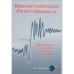 Breakthrough Performance: Managing ..., Daniels, Willia