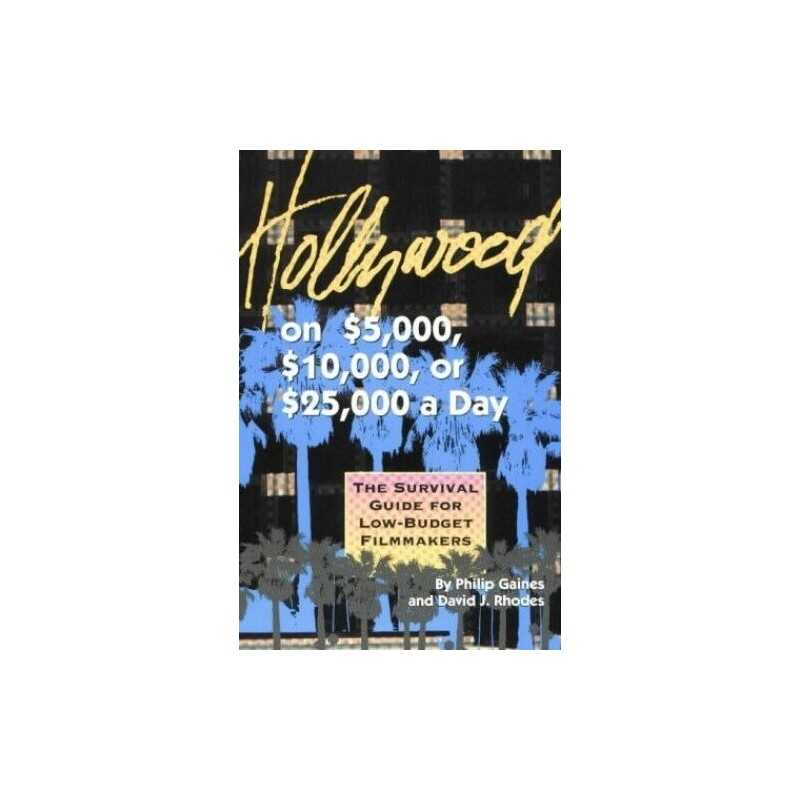 Hollywood on 5,000, 10,000 or 25,00..., Rhodes, David J