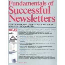 Fundamentals of Successful Newslett..., Bivins, Thomas