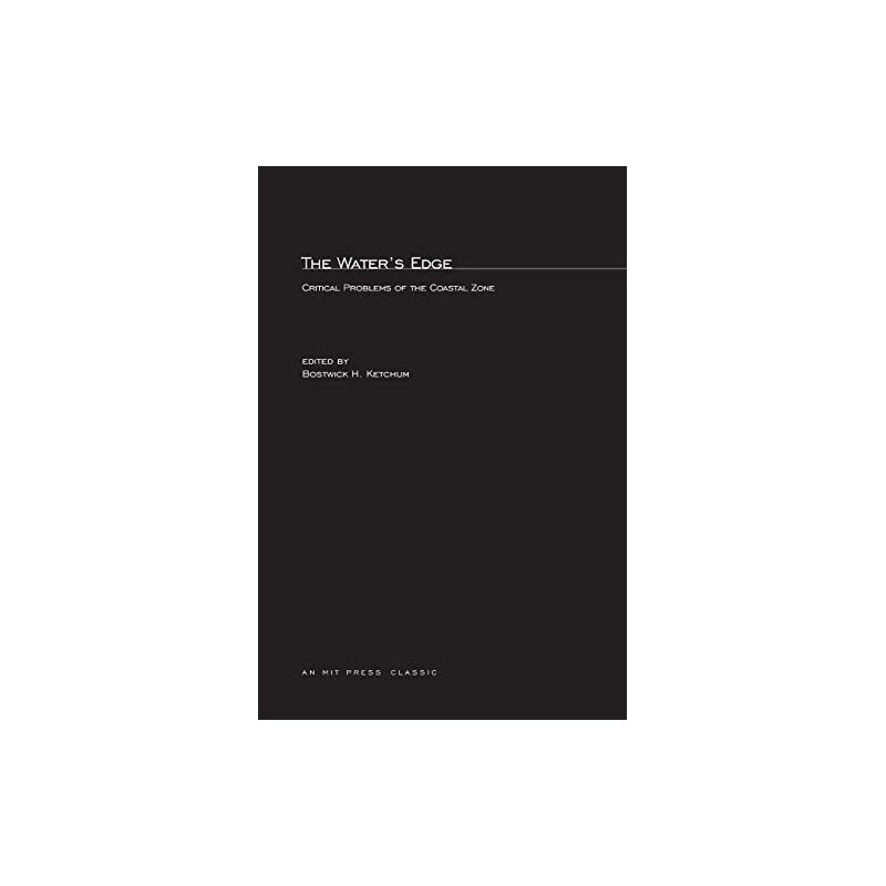 The Waters Edge: Critical Problems..., Ketchum, Bostwi