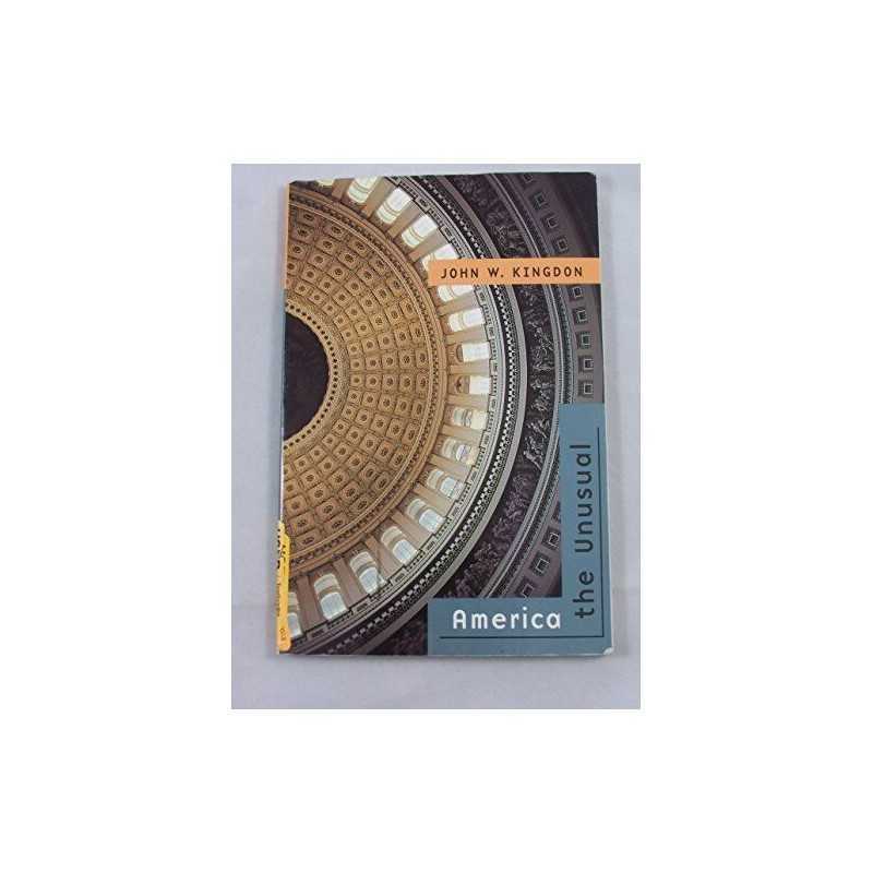 America the Unusual, Kingdon, John