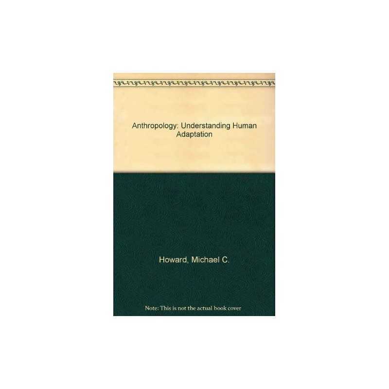Anthropology: Understanding Human A..., Dunaif-Hattis,