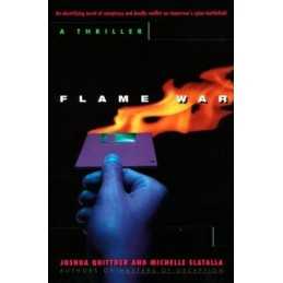 Flame War, Slatalla, Michelle