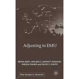 Adjusting to EMU (One Europe or Several?), Mayes, D.