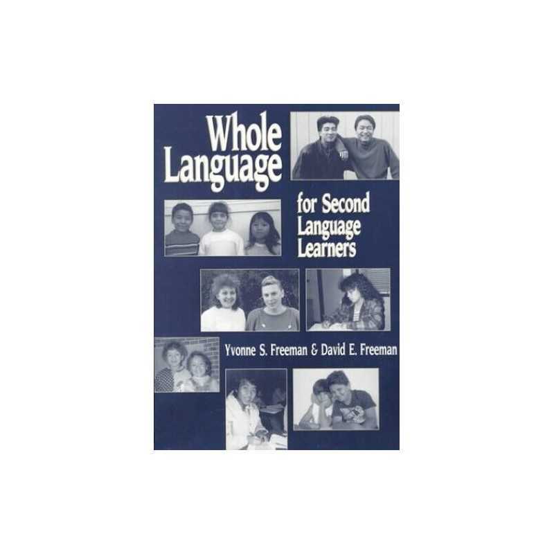 Whole Language for Second Language ..., Freeman, David