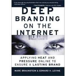 Deep Branding on the Internet, Braunstein, Marc