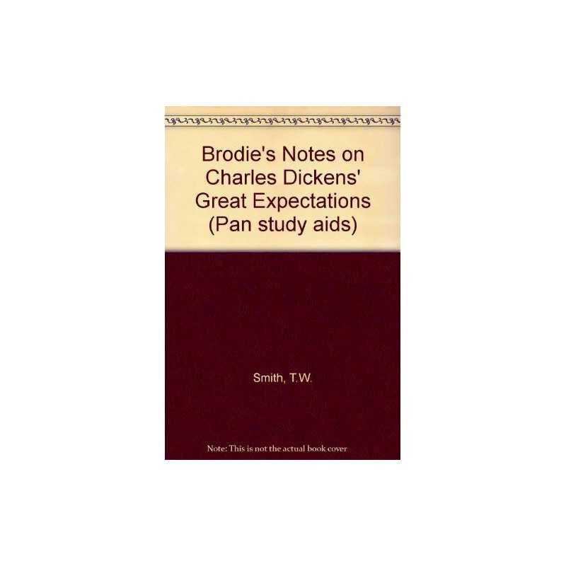 Brodies Notes on Charles Dickens Great Expectati... by Smith, T. W. Paperback