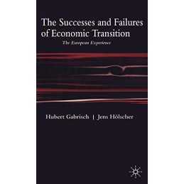 The Successes and Failures of Economic..., Holscher, J.