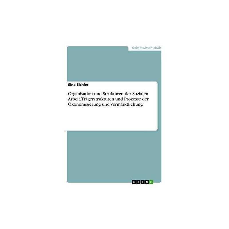 Organisation und Strukturen der Sozia..., Eichler, Sina