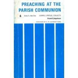 Preaching at the Parish Communion: On the Gospe... by Colquhoun, Frank Paperback