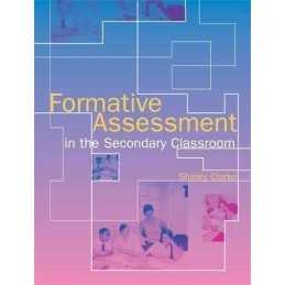 Formative Assessment in the Secondary Classroom by Clarke, Shirley Paperback The