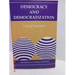 Democracy And Democratization: Proc..., Sorensen, Georg