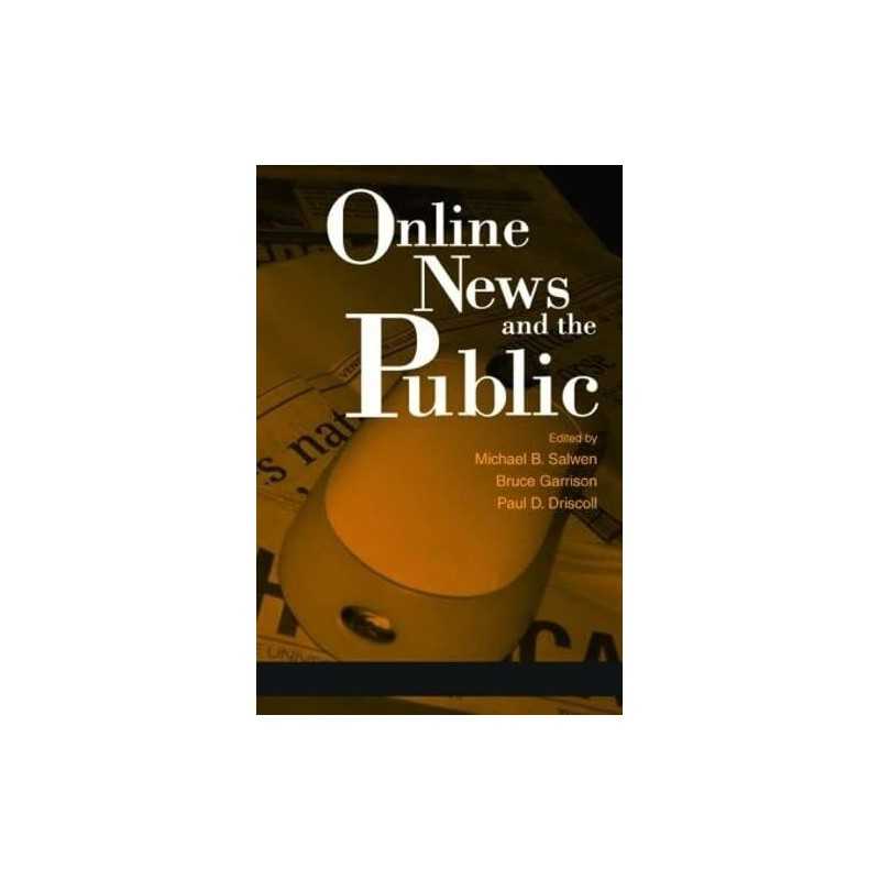 Online News and the Public (Routledge Communication ...