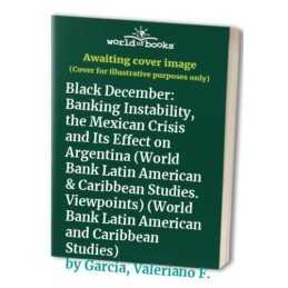 Black December: Banking Instability..., Garcia, Valeria
