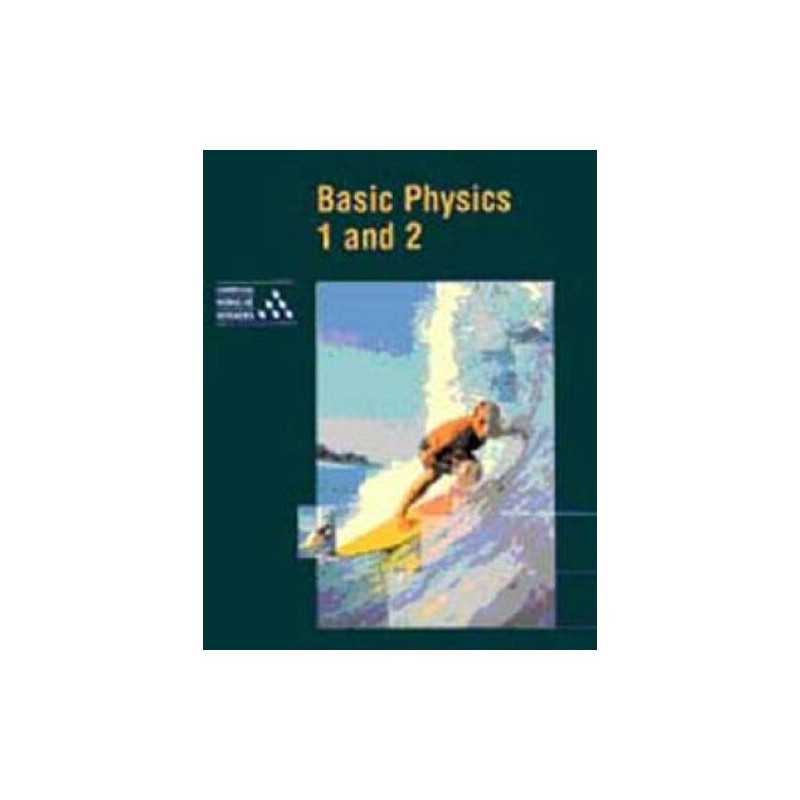 Basic Physics 1 and 2 (Cambridge Modular Sc... by University of Cambri Paperback