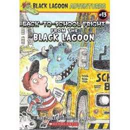 Back-to-School Fright from the Black Lagoon (Black L...