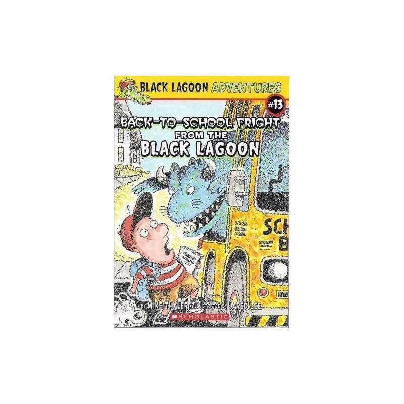 Back-to-School Fright from the Black Lagoon (Black L...