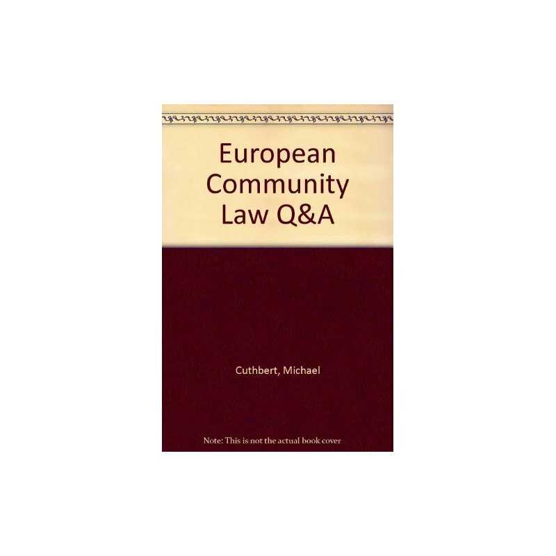 European Community Law Q&A (Question..., Cuthbert, Mike