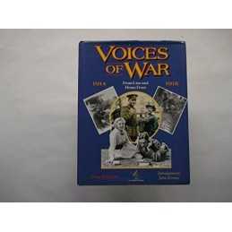 Voices of War 1914 - 1918: Front Line and Home Line by Liddle, Peter Hardback