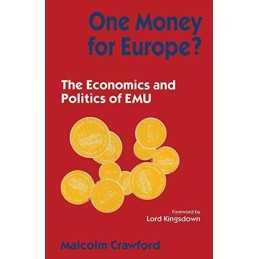 One Money for Europe?: The Economic..., Crawford, Malco