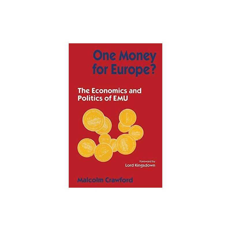 One Money for Europe?: The Economic..., Crawford, Malco