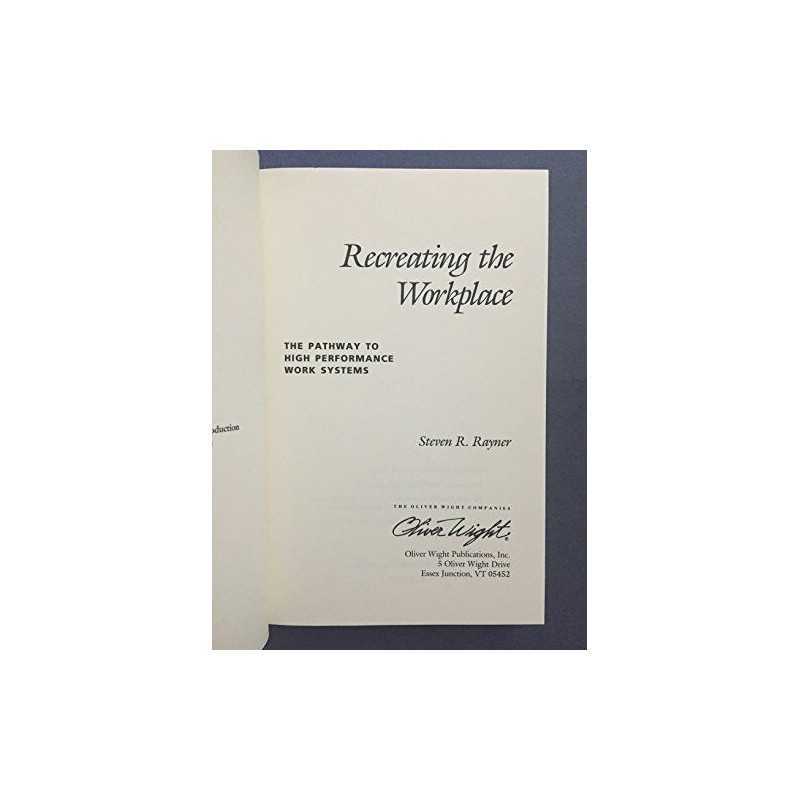 Recreating the Workplace: Pathway t..., Rayner, Steven