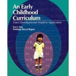 Early Childhood Curriculum: From De..., Rogers, Penelop