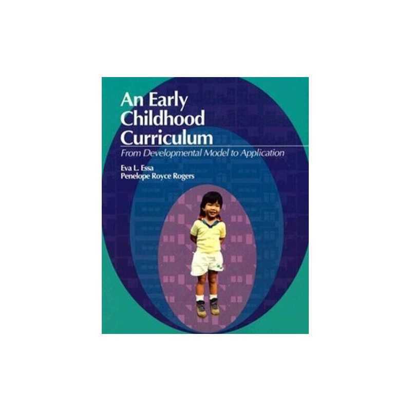 Early Childhood Curriculum: From De..., Rogers, Penelop