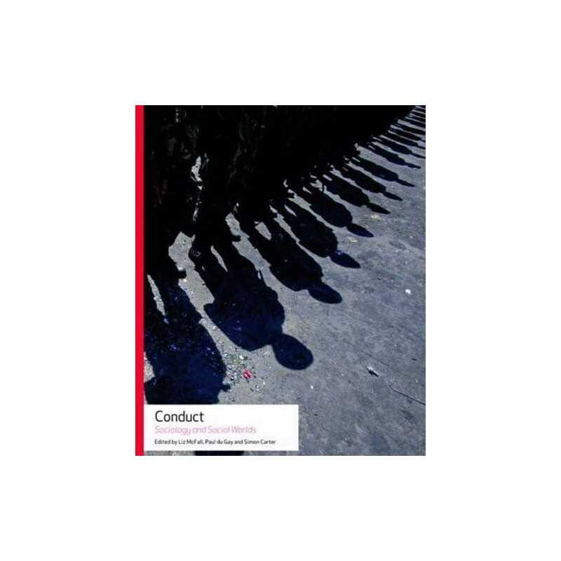 Conduct: Sociology and Social Worlds Paperback Book