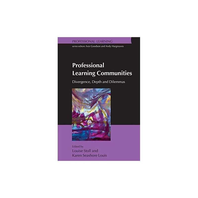 Professional Learning Communities: Di..., Stoll, Louise