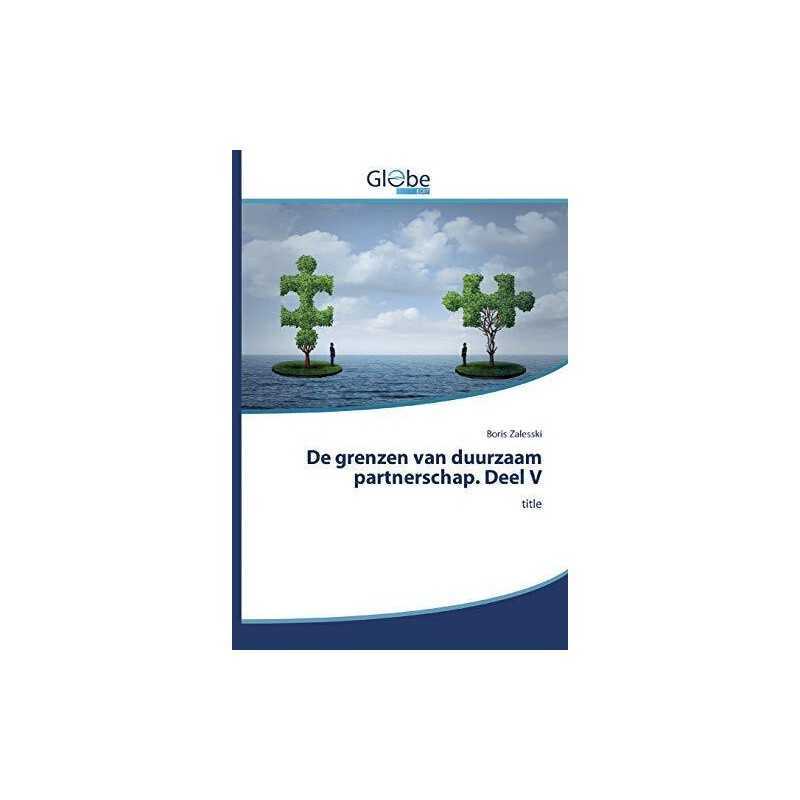 De grenzen van duurzaam partnerscha..., Zalesski, Boris