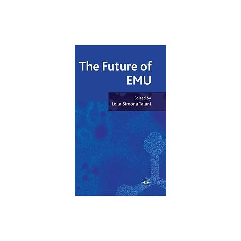 The Future of EMU