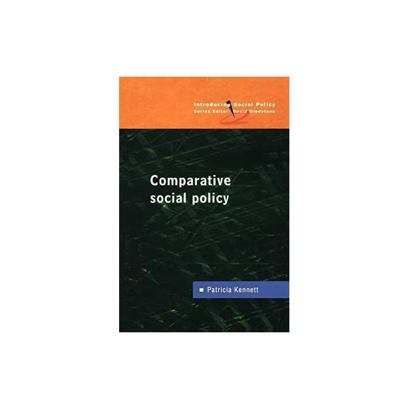 Comparative Social Policy (UK Higher Education... by Kennett, Patricia Paperback