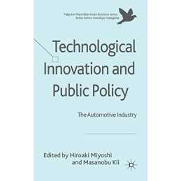 Technological Innovation and Public Policy: The Auto...