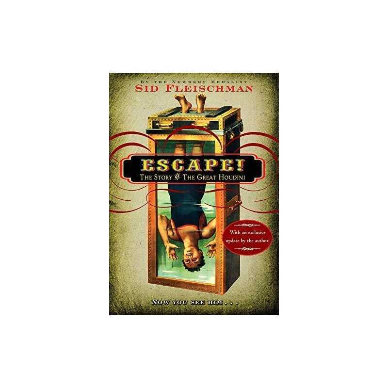 Escape!: The Story of The Great Hou..., Fleischman, Sid