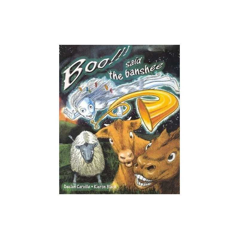 Boo!!! Said the Banshee by Black, Kieron Paperback Book