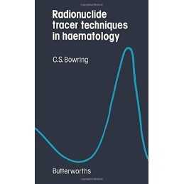 Radionuclide Tracer Techniques in Ha..., Bowring, C. S.