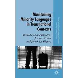 Maintaining Minority Languages in Transnational Cont...