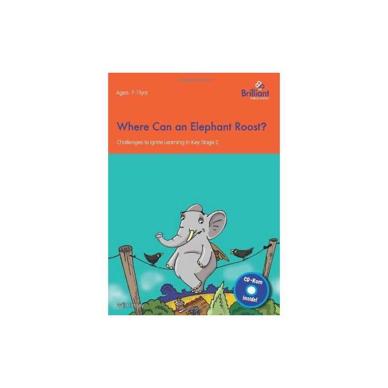 Where Can an Elephant Roost?: Challenge..., Will Hussey