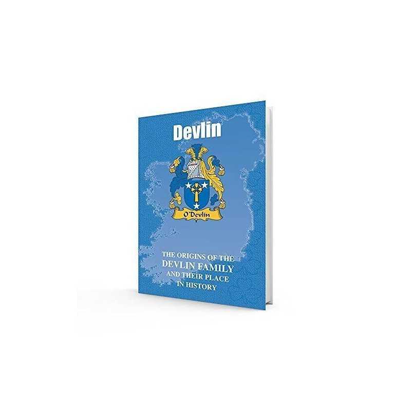 Devlin: The Origins of the Devlin Family and Their Place in His... by Gray, Iain