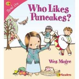Who Likes Pancakes? (QED Readers: Read on..., Wes Magee