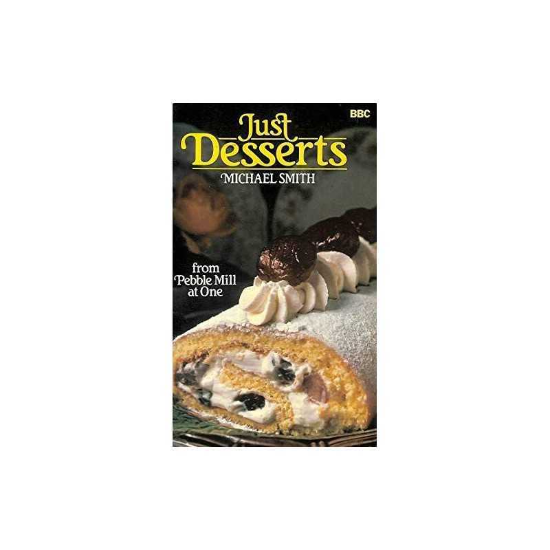 Just Desserts by Smith, Michael Paperback Book